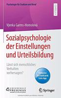 Sozialpsychologie der Einstellungen und Urteilsbildung