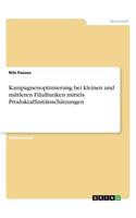 Kampagnenoptimierung bei kleinen und mittleren Filialbanken mittels Produktaffinitätsschätzungen