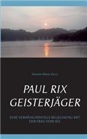 Paul Rix Geisterjäger