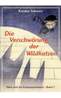 Die Verschwörung der Wildkatzen
