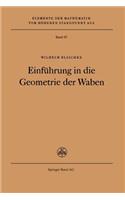 Einführung in Die Geometrie Der Waben