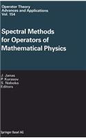 Spectral Methods for Operators of Mathematical Physics