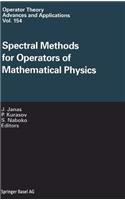 Spectral Methods for Operators of Mathematical Physics
