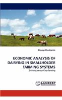 Economic Analysis of Dairying in Smallholder Farming Systems