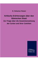 Kritische Erorterungen Uber Den Romischen Staat
