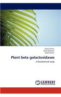Plant beta galactosidases