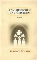 Von Menschen und Geistern