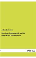 ebene Trigonometrie und die sphärischen Grundformeln