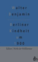 Berliner Kindheit um 1900