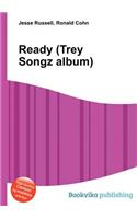 Ready (Trey Songz Album)