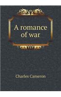 A Romance of War