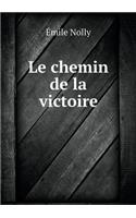 Le Chemin de la Victoire