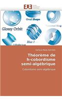 Th�or�me de H-Cobordisme Semi-Alg�brique: (Omn.Univ.Europ.)