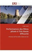 Performances Des Filtres Plissés À Très Haute Efficacité