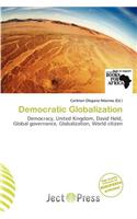 Democratic Globalization