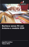 Bacheca senza fili con Arduino e modulo GSM