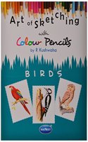 Art of sketching With Colour Pencils - Birds