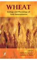 Wheat (Ecology And Physiology Of Yield Determination)