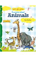 Let's Get Active: Learning about Animals (An illustrated activity book that teaches young learners all about animals)