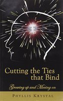 Cutting the Ties That Bind