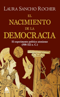 El nacimiento de la democracia: El experimento politico ateniense (508-322 a. C.)