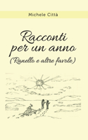 Racconti per un anno (Ranello e altre favole)