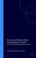 Protection of Minority Rights Through Bilateral Treaties