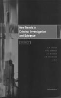 New Trends in Criminal Investigation and Evidence