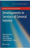 Developments in Services of General Interest