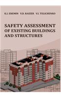 Safety assessment of existing buildings and structures