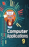Computer Applications for Class 9 | CBSE (NCERT Solved) | Examination 2024-2025 | By VK Global Publications