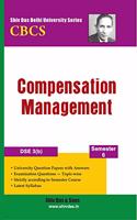 Compensation Management for B.Com Hons Semester 6 for Delhi University by Shiv Das
