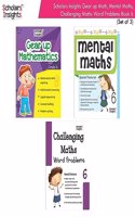 Scholars Insight Combo Set of Students Practice Mathematics Workbooks For Grade 6| Set of 3| Problem Solving Book [Paperback] Scholars Insights