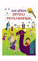 365 Gunde Sevgili Peygamberim (Ciltli) (Turkish Edition)
