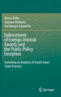 Enforcement of Foreign Arbitral Awards and the Public Policy Exception