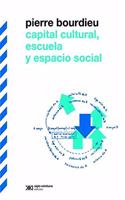 Capital cultural, escuela y espacio social