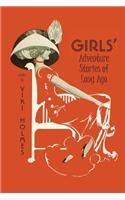 Girls' Adventure Stories of Long Ago