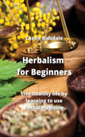 Herbalism for Beginners