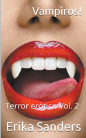 Vampiros! Terror Erotico