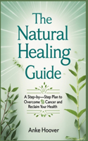 The Natural Healing Guide