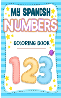 My Spanish Numbers Coloring Book