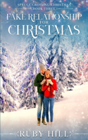 Fake Relationship for Christmas