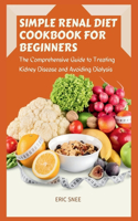 Simple Renal Diet Cookbook for Beginners