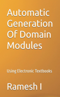 Automatic Generation Of Domain Modules: Using Electronic Textbooks