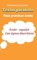 Textos paralelos Para practicar árabe