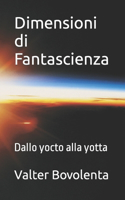Dimensioni di Fantascienza