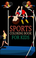 Sports Coloring Book For Kids