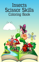 Insects Scissor Skills Coloring Book