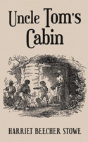 Uncle Tom's Cabin Illustrated