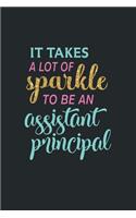 It Takes A Lot Of Sparkle To Be An Assistant Principal